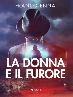 cover image of La donna e il furore